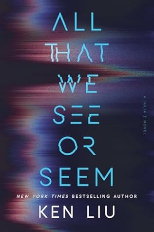 All That We See or Seem (Julia Z, #1)