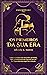 Os Primeiros Da Sua Era by Iolanda R. Santos