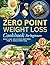 ZERO POINT WEIGHT LOSS COOK...