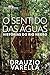 O sentido das águas: Histórias do rio Negro (Portuguese Edition)
