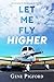 Let Me Fly Higher: An Aviat...