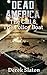 Dead America - New York Tales - The Call and The Police Boat