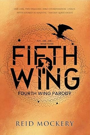 Fourth Wing Parody: Fifth Wing (The Boudoir Series Book 1)