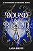 Bound In Blood (Bloodmoon &...