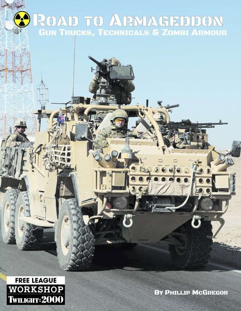 Road to Armageddon: Gun Trucks, Technicals & Zombi Armour