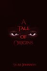 A Tale of Origins (The Black Throne, #2)