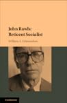 John Rawls: Reticent Socialist