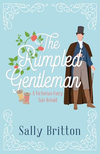 The Rumpled Gentleman (Kindle Edition)