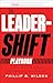 The Leader-Shift Playbook: ...