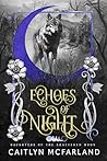 Echoes of Night