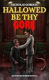 Hallowed Be Thy Gore