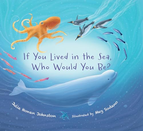 If You Lived in the Sea, Who Would You Be? (Who Would You Be? #1)