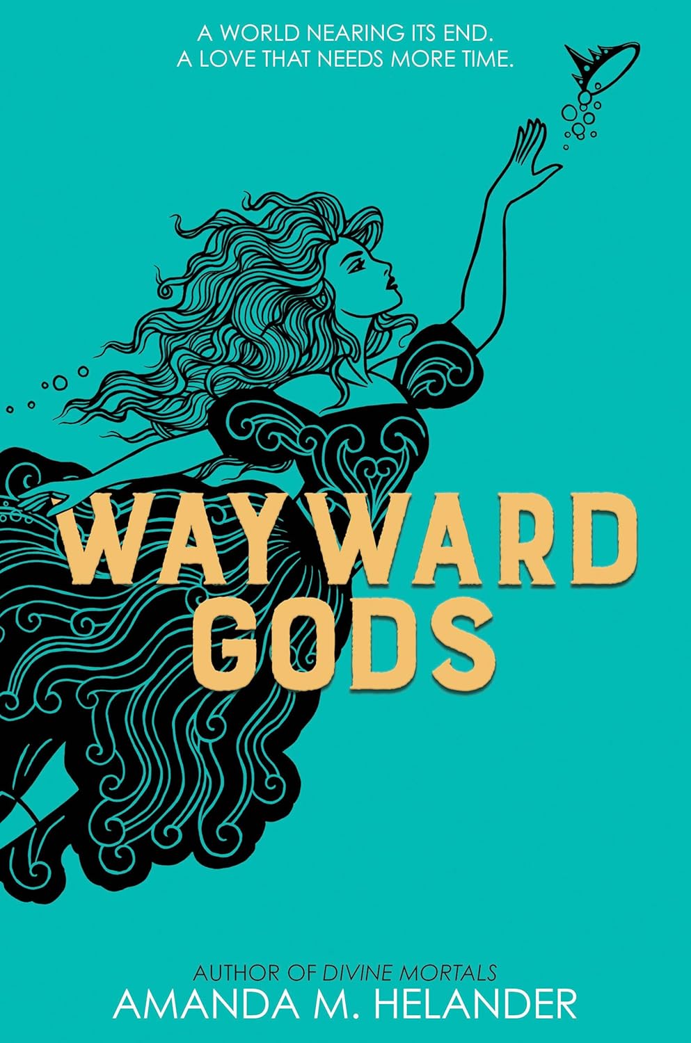 Wayward Gods (Divine Mortals, #2)