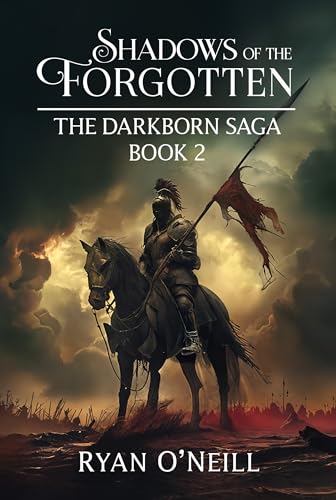 Shadows of the Forgotten (The Darkborn Saga #2)