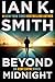 Beyond Midnight: An Ashe Cayne Novel, Book 5—A Gripping Chicago Mystery of Political Corruption, Deception, and Murder—Get Lost in the Pages of this Captivating Summer Read (An Ashe Cayne Mystery)