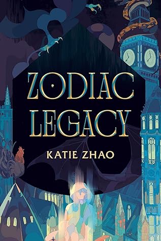 Zodiac Legacy (Descendants of the Zodiac, #2)