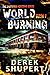 World Burning 1: A Post-Apo...