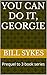 You can do it, Georgie by Bill Sykes