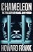 Chameleon: The True Story o...