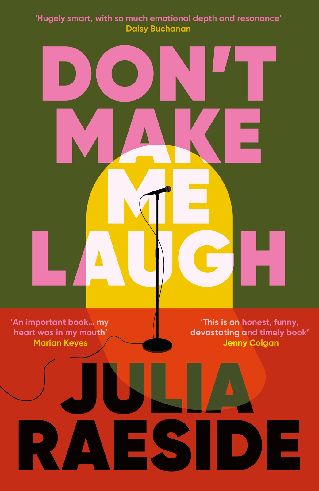 Don't Make Me Laugh: A darkly funny feminist novel about power, patriarchy and the women who fight back