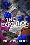 The Execution by Ruby Vincent