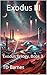 Exodus III: Exodus Trilogy,...