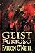 Geist: Furioso