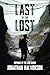 Last of the Lost (Orphans o...