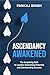 ASCENDANCY AWAKENED: The Su...