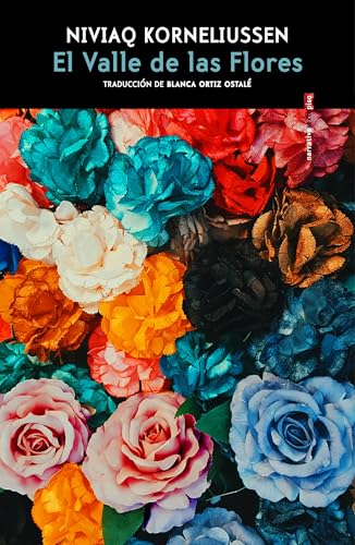Portada de El valle de las flores, de Niviaq Korneliussen