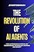 The Revolution of AI Agents...