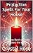 Protection Spells For Your ...