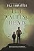 The Waiting Dead
