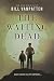 The Waiting Dead by Bill VanPatten