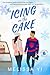 The Icing on the Cake: A Small Town Matchmaker Baking Romance (Glengarry Guards Book 4)