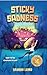 Sticky Sadness: Book 4 in t...