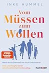 Vom Müssen zum Wo...