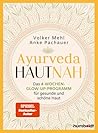 Ayurveda hautnah:...