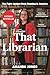 That Librarian by Amanda    Jones