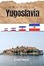 A Brief History of Yugoslavia