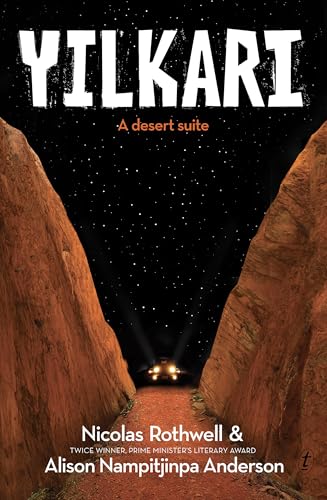 Yilkari: A desert suite (Kindle Edition)