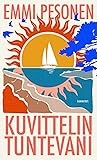 Kuvittelin tuntevani