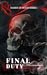 FINAL DUTY