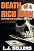 Death of a Rich Man by L.J. Sellers