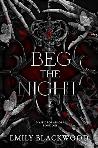Beg The Night (Mystics of Ashora Book 1)