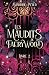 Les Maudits de Faerywood - ...