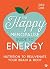 The Happy Menopause Guide to Energy by Jackie Lynch