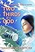 Two Thirds of a God: A Nove...