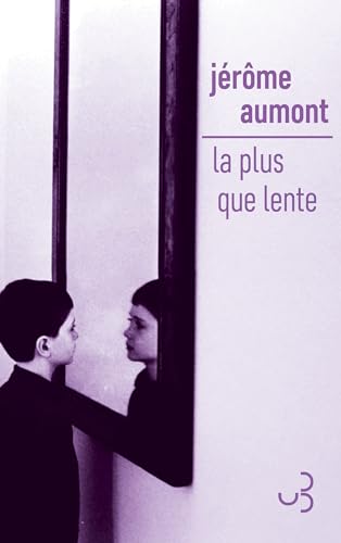 La plus que lente (Paperback)