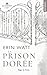 La prison dorée - Poche by Erin Watt